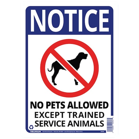 Hillman Notice No Pets Allowed Except Service Animals, Plastic, 14 in x 10 in 843463